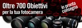 Oltre 700 obiettivi per la tua fotocamera!