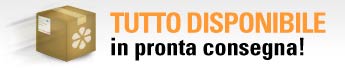 Tutto disponibile in pronta consegna