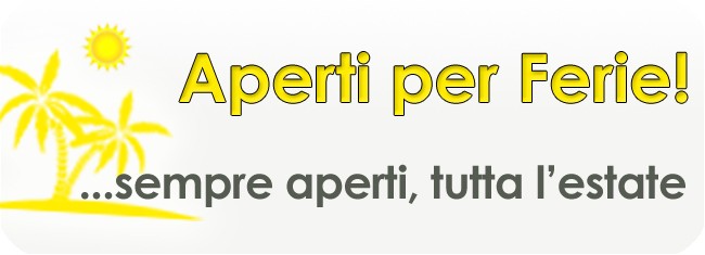 Aperti per ferie!