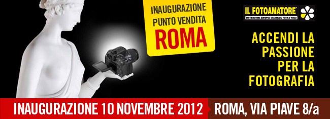ILFOTOAMATORE ROMA : inaugurazione Sabato 10 Novembre 2012
