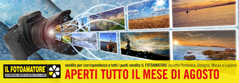ILFOTOAMATORE: Punti vendita diretta e online in Agosto sempre aperti