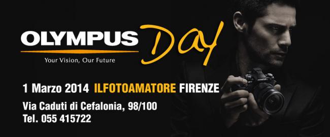 IL FOTOAMATORE FIRENZE - Olympus Day Sabato 1 Marzo 2014