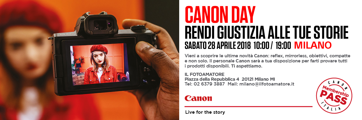 Canon Day IlFotoamatore a Pisa e Milano