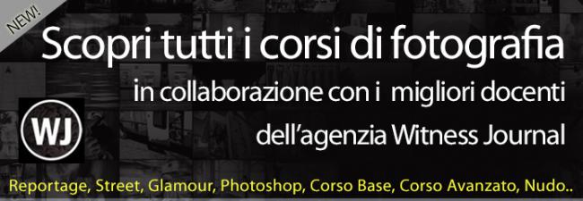 Nuovi corsi di fotografia in collaborazione con Witness Journal Masterclass