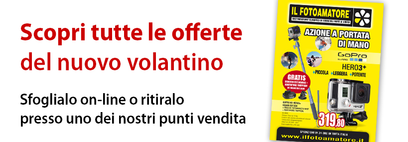 Nuovo Volantino offerte ILFOTOAMATORE