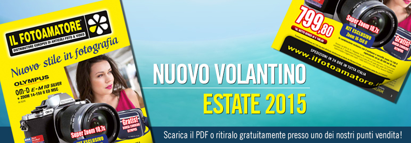 Nuovo volantino ILFOTOAMATORE Estate 2015