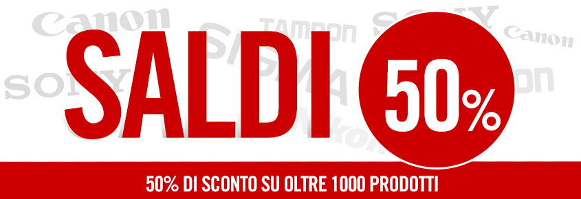 Saldi al 50% : offerte foto e video incredibili