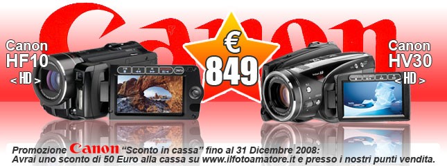 Canon Videocamere HD:  Extra  Sconto fino al 31 Dicembre