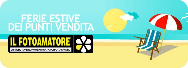 Chiusure per ferie estive punti vendita ILFOTOAMATORE